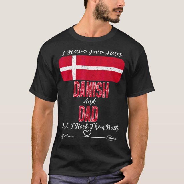 Camiseta Hombres Tengo Dos Títulos Danés Y Papá Dinamarca (Anverso)