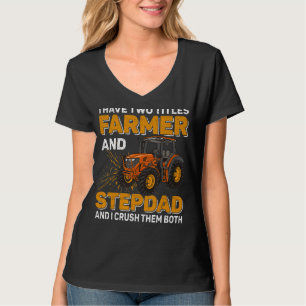 Camiseta Hombres Tengo Dos Títulos Granjero Y Padachera