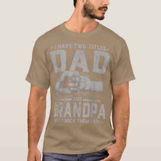 Camiseta Hombres, Tengo Dos Títulos, Papá Y Abuelo