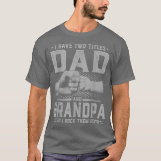 Camiseta Hombres, tengo dos títulos, papá y el día del abue