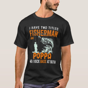 Camiseta Hombres Tengo Dos Títulos Pescador Popo Bass