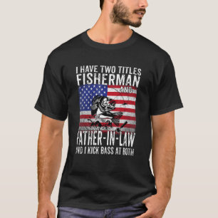 Camiseta Hombres Tengo Dos Títulos Pescador Y Padre De Dere