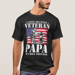 Camiseta Hombres Tengo Dos Títulos Veteranos Y Padres De Pa