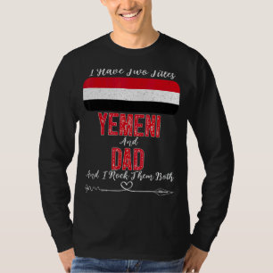 Camiseta Hombres Tengo Dos Títulos Yemení Y Papá Yemen