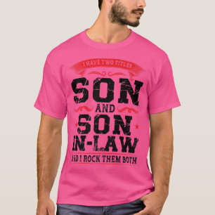 Camiseta Hombres, tengo hijos e hijos de la ley