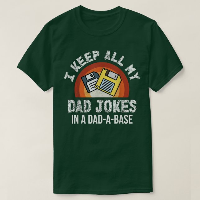 Camiseta Hombres, Tengo Todos Los Chistes De Mi Papá En Una (Diseño del anverso)