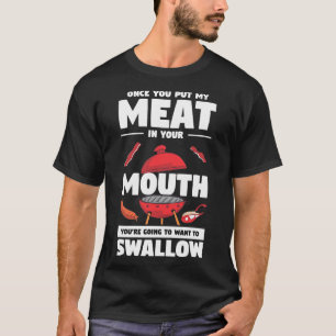 Camiseta Hombres Una Vez Que Pones Mi Carne En La Boca Dive