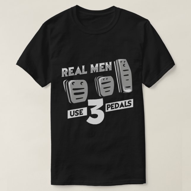 Camiseta Hombres Verdaderos Usan Tres Pedales - Estética de (Diseño del anverso)