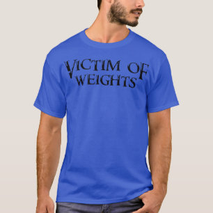 Camiseta HOMBRES VÍCTIMAS DE PESO Gimnasio Fitness Workout