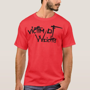 Camiseta HOMBRES VÍCTIMAS DE PESO Gimnasio Fitness Workout