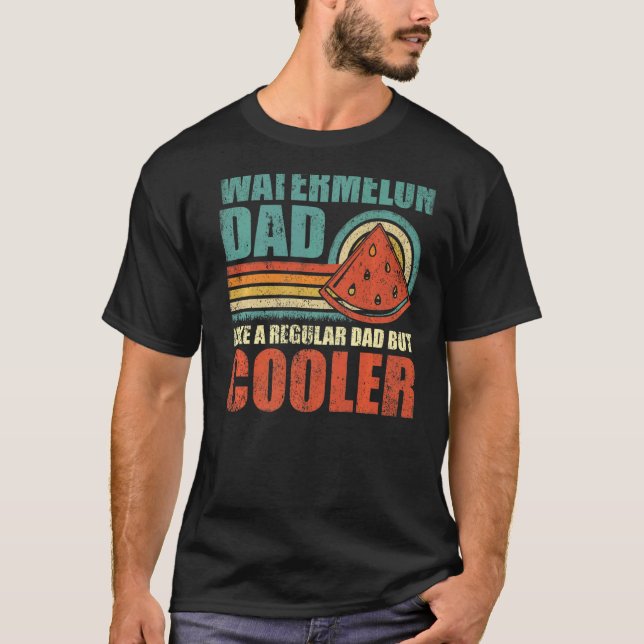 Camiseta Hombres Watermelon Dad Como Un Padre Regular Pero  (Anverso)