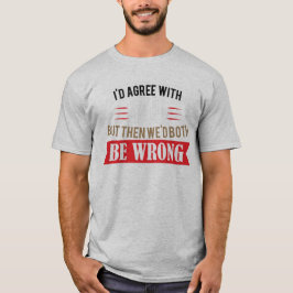 Camiseta Hombres y mujeres son divertidos y sarcásticos