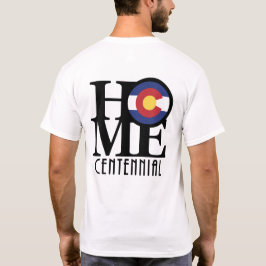 Camiseta HOME Centennial Colorado (copia impresa)
