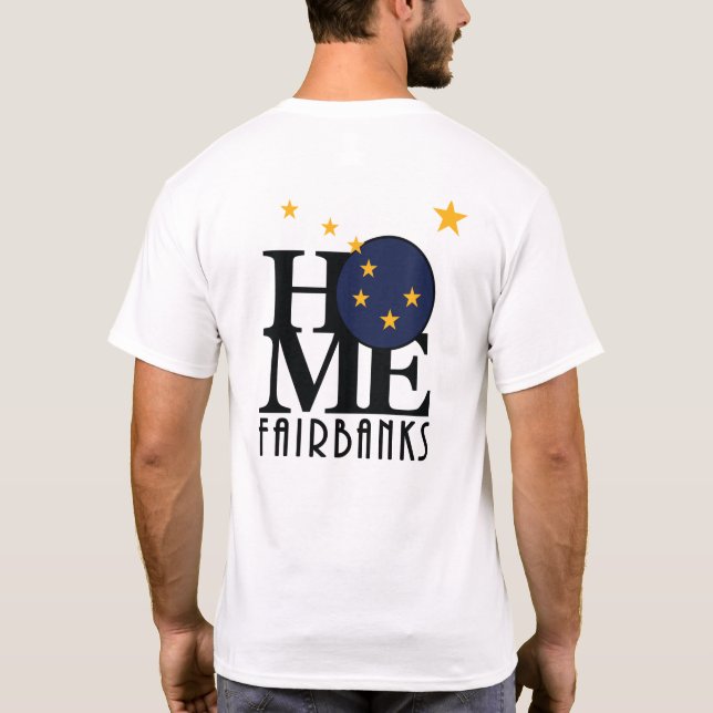 Camiseta HOME Fairbanks Alaska (Reverso)