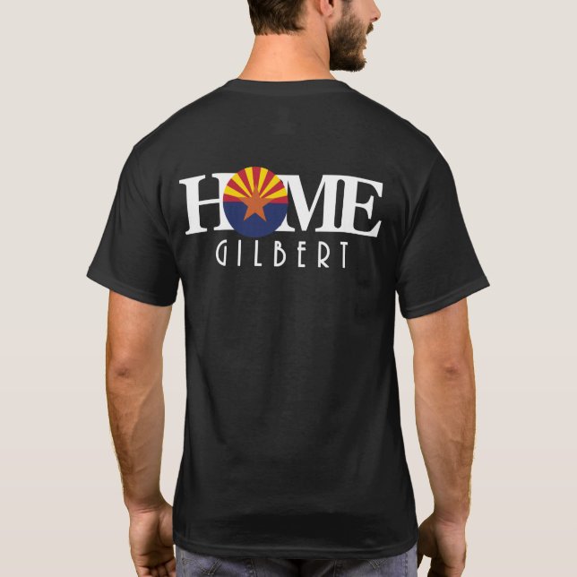Camiseta HOME Gilbert Arizona (impresión posterior) (Reverso)