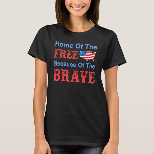 Camiseta Home Of The Free Because Of The Brave 4 (Anverso)