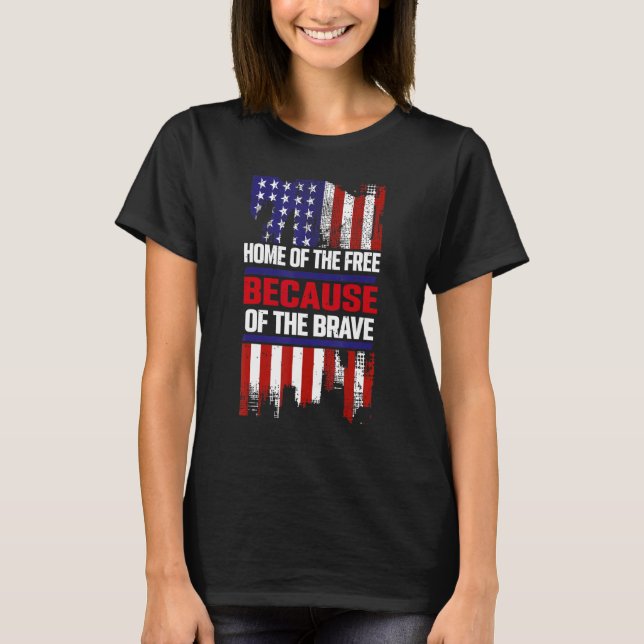 Camiseta Home Of The Free Because Of The Brave 5 (Anverso)