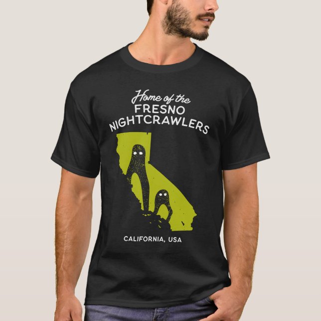 Camiseta Home of the Fresno Nightcrawlers  California USA (Anverso)