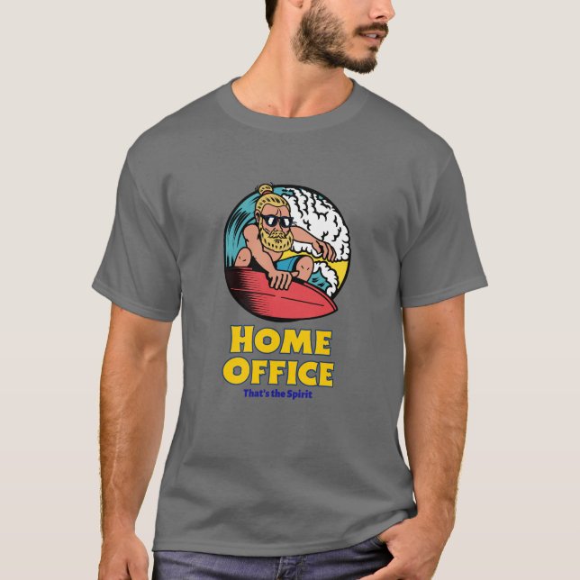 Camiseta Home Office - That’s the Spirit (Anverso)