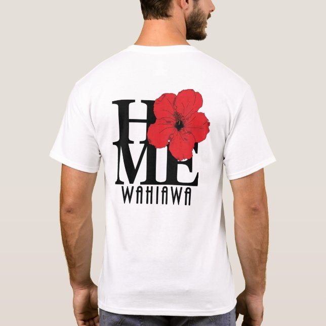 Camiseta HOME Wahiawa Hawaii Red Hibiscus (impresión poster (Reverso)