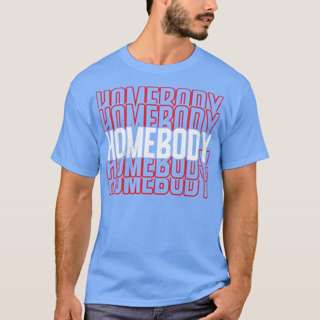 Camiseta Homebody (Anverso)