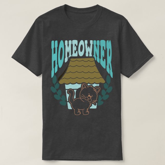 Camiseta Homeowner Cat Lover (Diseño del anverso)