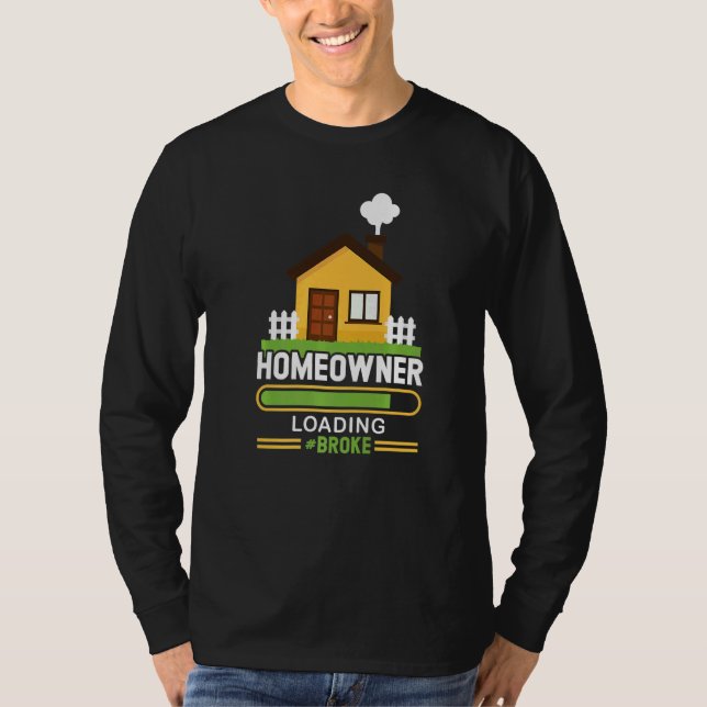 Camiseta Homeowner Loading  New Homeowner 2022 2023 (Anverso)