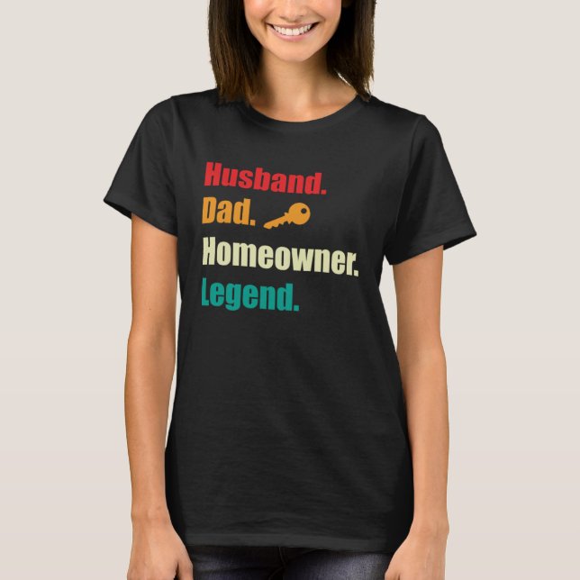 Camiseta Homeowning party husband house owner legend (Anverso)