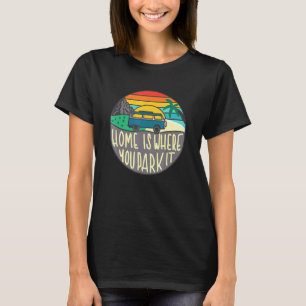 Camiseta Homes Es Donde Se Aparta Van Retro Camping