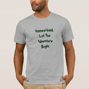 Camiseta Homeschool dejó la aventura comenzar