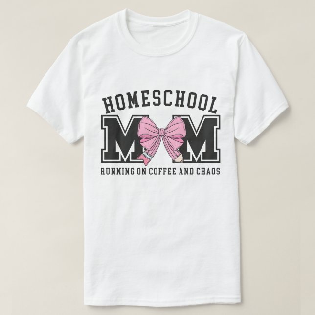 Camiseta Homeschool Mama, Proud Teaching Mom (Diseño del anverso)