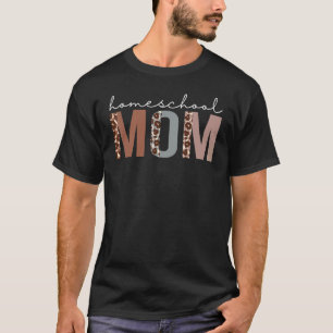 Camiseta Homeschool Mom Leopard Apreciación Para Mujeres