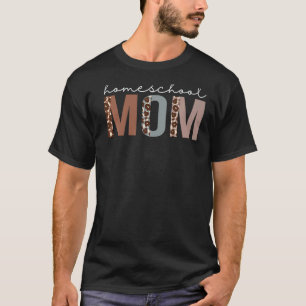 Camiseta Homeschool Mom Leopard Apreciación Para Mujeres