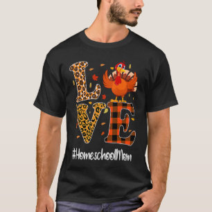 Camiseta Homeschool Mom Love Thankding Leopard Turkey