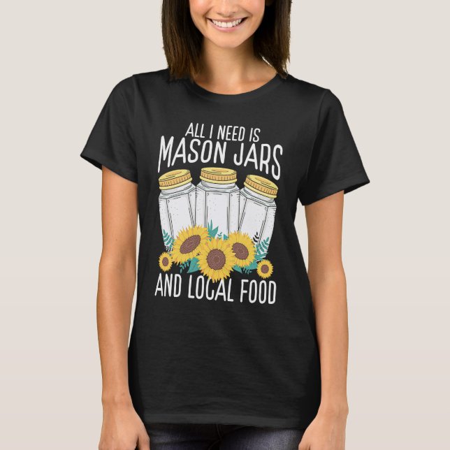 Camiseta Homesteading Homegrown Local Food Canning Season C (Anverso)