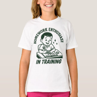Camiseta Homework Enthusiast In Training Funny School