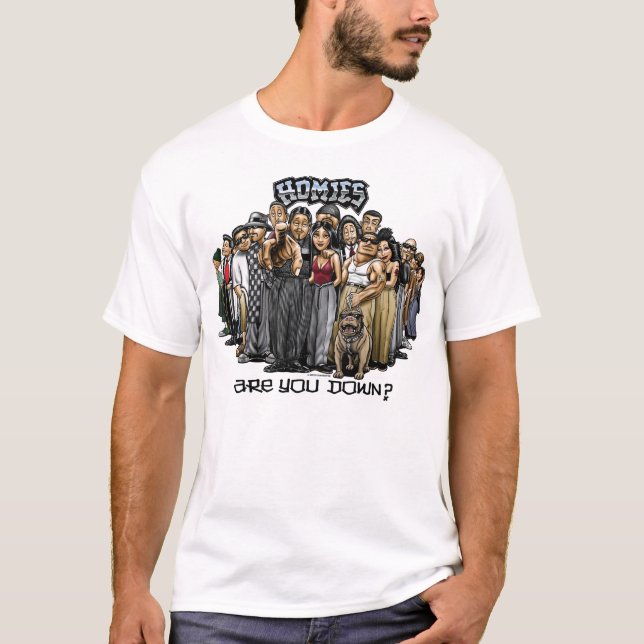 Camiseta ¿Homies es usted abajo? (Anverso)