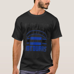 Camiseta Honduras Bandera Hondureña Más Feliz Cuando Soy I