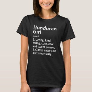 Camiseta Honduras Chica hondureño Funny Country Home Roots
