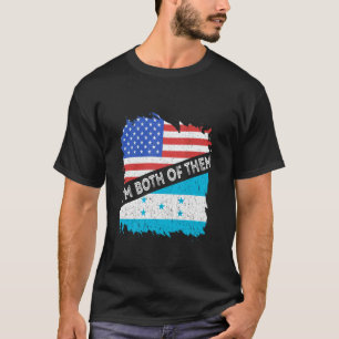 Camiseta Honduras EE. UU. América Soy Ambos Hondureño Roo