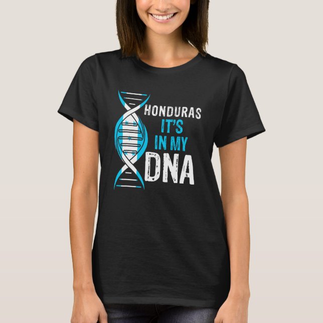 Camiseta Honduras It's In My DNA Proud Honduran Honduras Fl (Anverso)