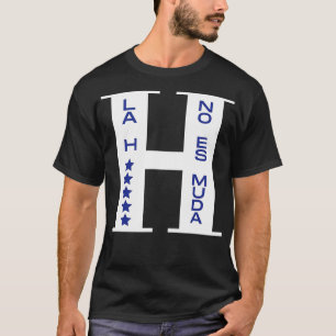 Camiseta Honduras La H No es Muda