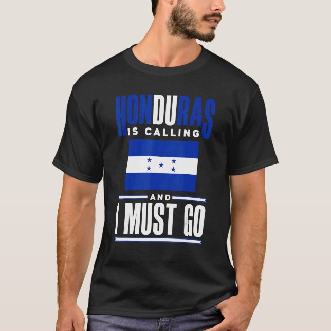 Camiseta Honduras Llama A La Bandera De Honduras Y Yo (Anverso)
