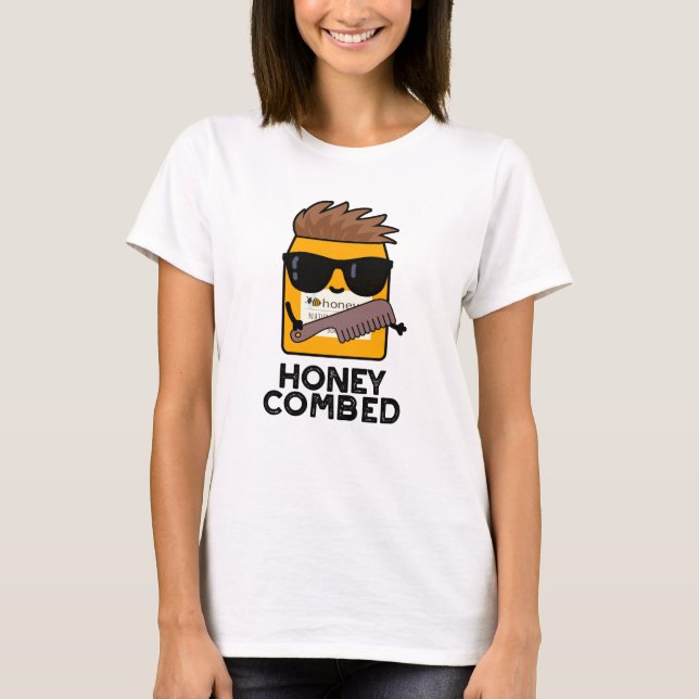 Camiseta Honey Combed Funny Honey Pun (Anverso)