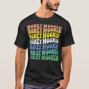 Camiseta Honey Moonin Divertido Luna De Miel Novia Y Groom