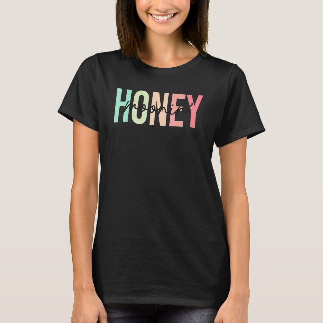 Camiseta Honey Moonin Divertido Luna De Miel Novia Y Groom  (Anverso)