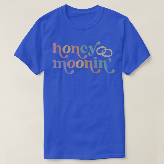 Camiseta Honey Moonin Fun Honeymoon Brigada y Groom Ring Lo (Diseño del anverso)