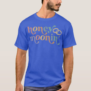 Camiseta Honey Moonin Fun Honeymoon Brigada y Groom Ring Lo