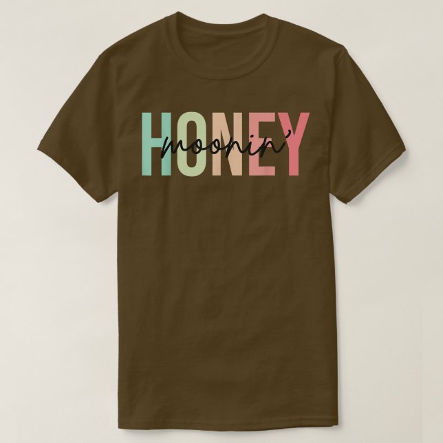 Camiseta Honey Moonin Fun Honeymoon Novia y Groom Honeymo (Diseño del anverso)