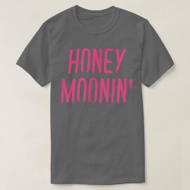 Camiseta Honey MooninParejas coincidiendo con la luna de mi (Diseño del anverso)